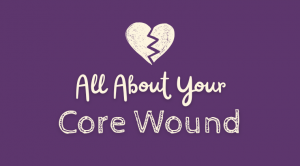 All About Your Core Wound course logo