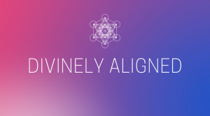 Divinely Aligned