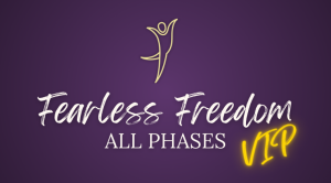Fearless Freedom all phases VIP