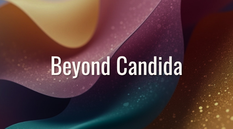 Beyond Candida (text over multicolor background)